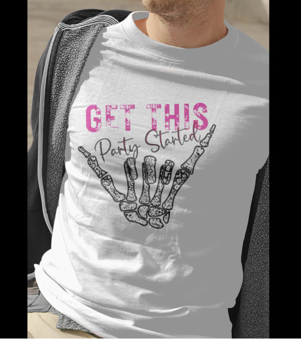Get This Party Skeleton Hand T-Shirt