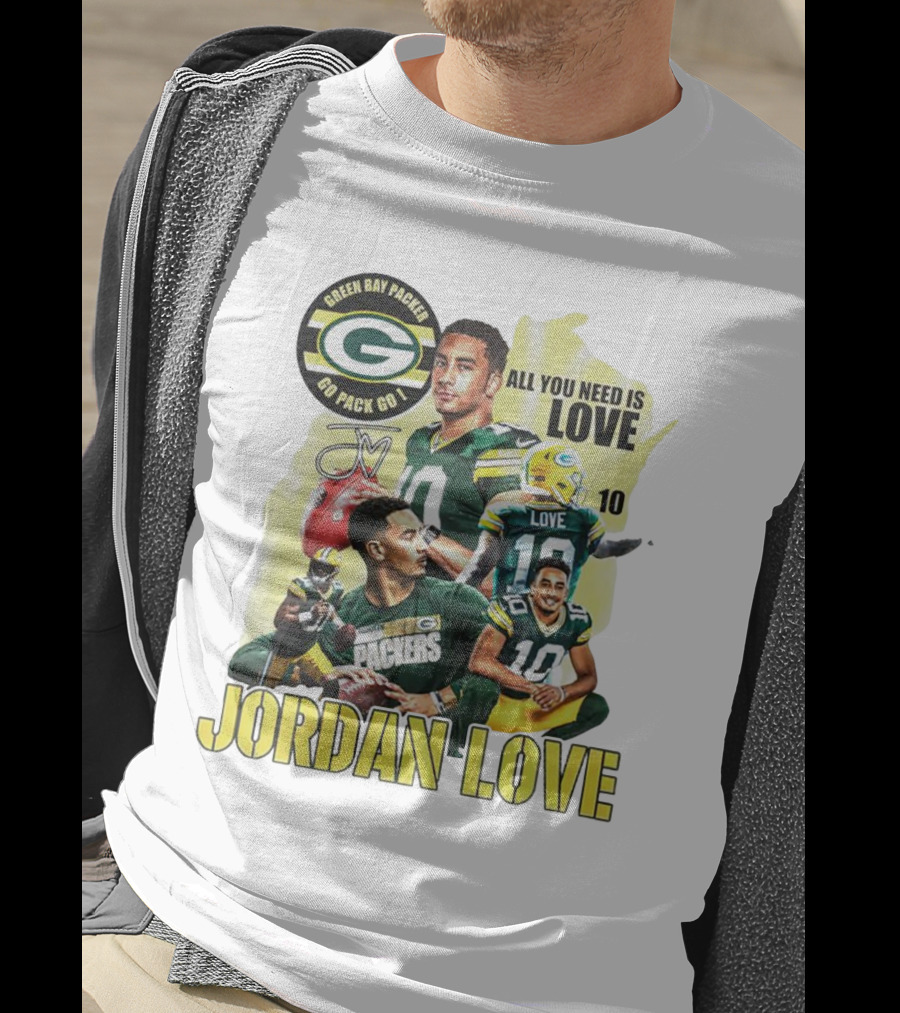 Green Bay Packers Jordan Love All You Need Is Go Pack Go Signature T-Shirt