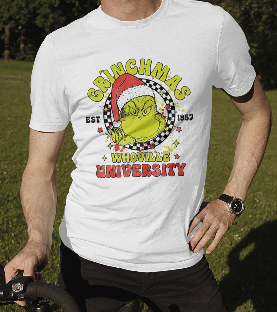 Grinchmas Whoville University Est 1957 Christmas Grinch Santa Hat T-Shirt