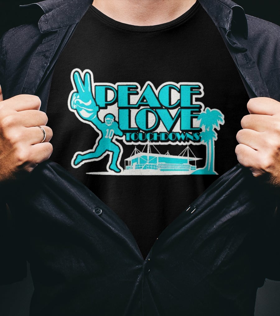 Peace Love Touchdowns Miami Football Stadium Player Victory Palms T-Shirt