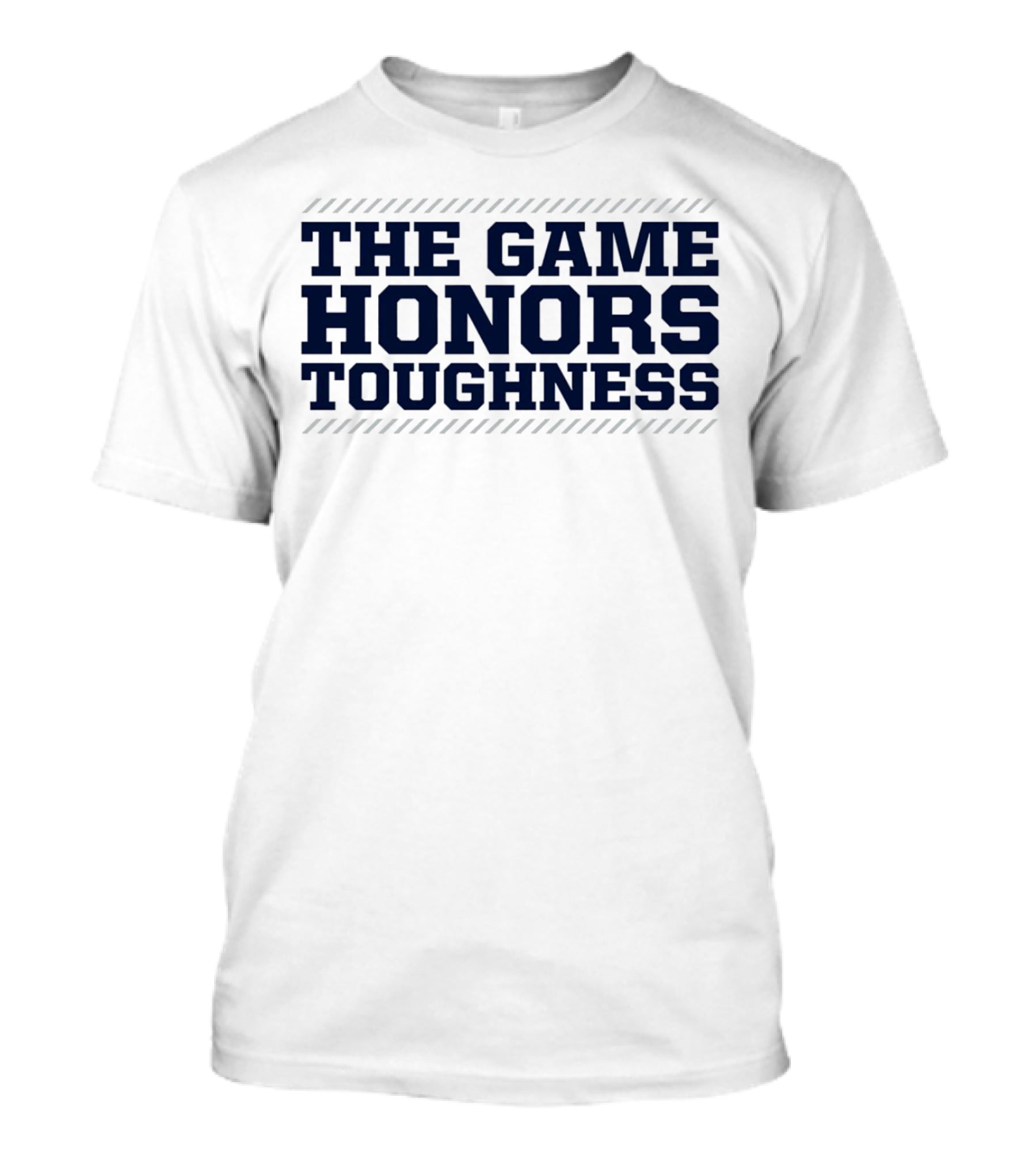 Penn State Nittany Lions The Game Honors Toughness Football Pride T-Shirt