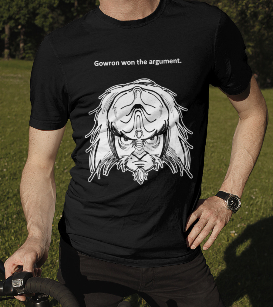 Gowron Won The Argument Star Trek Klingon Warrior T-Shirt