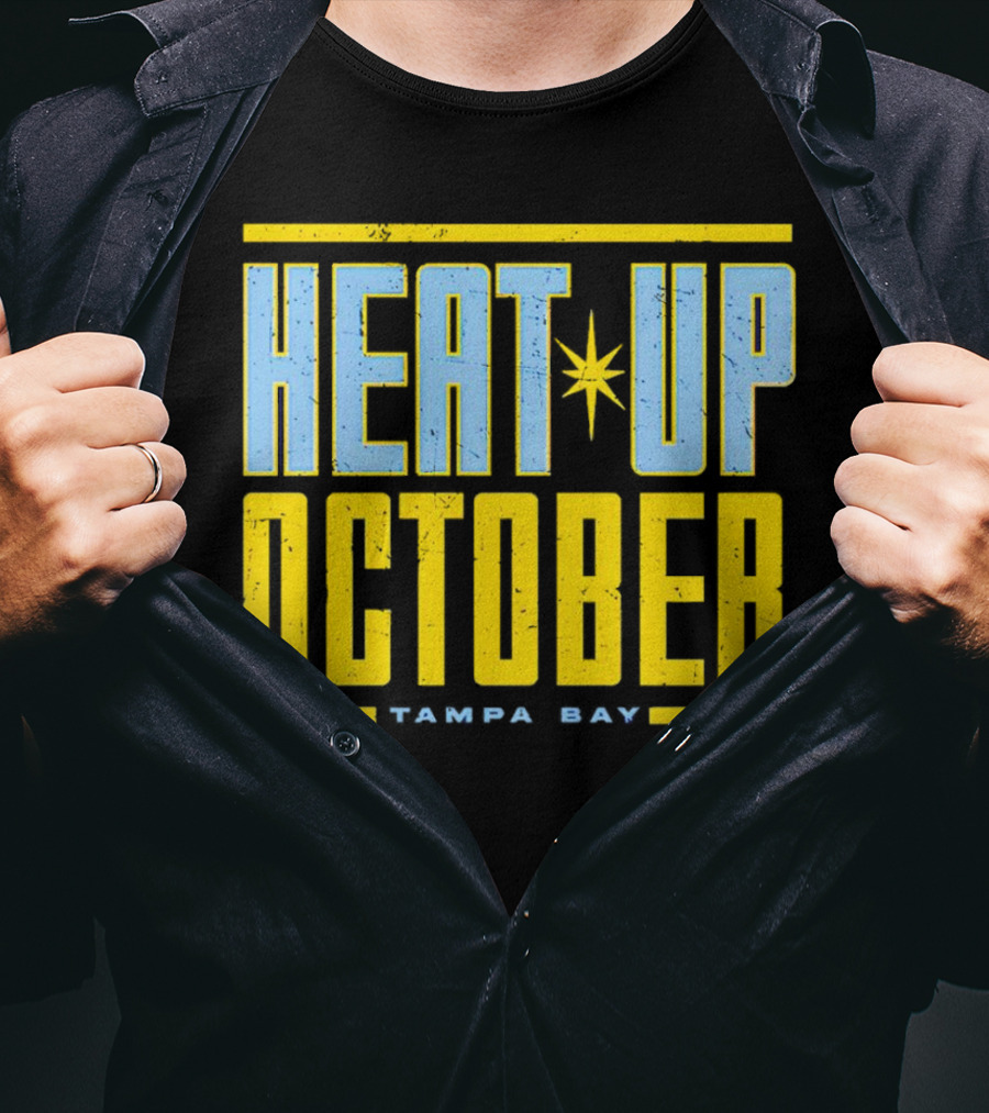 Tampa Bay Heat Up October Rays T-Shirt