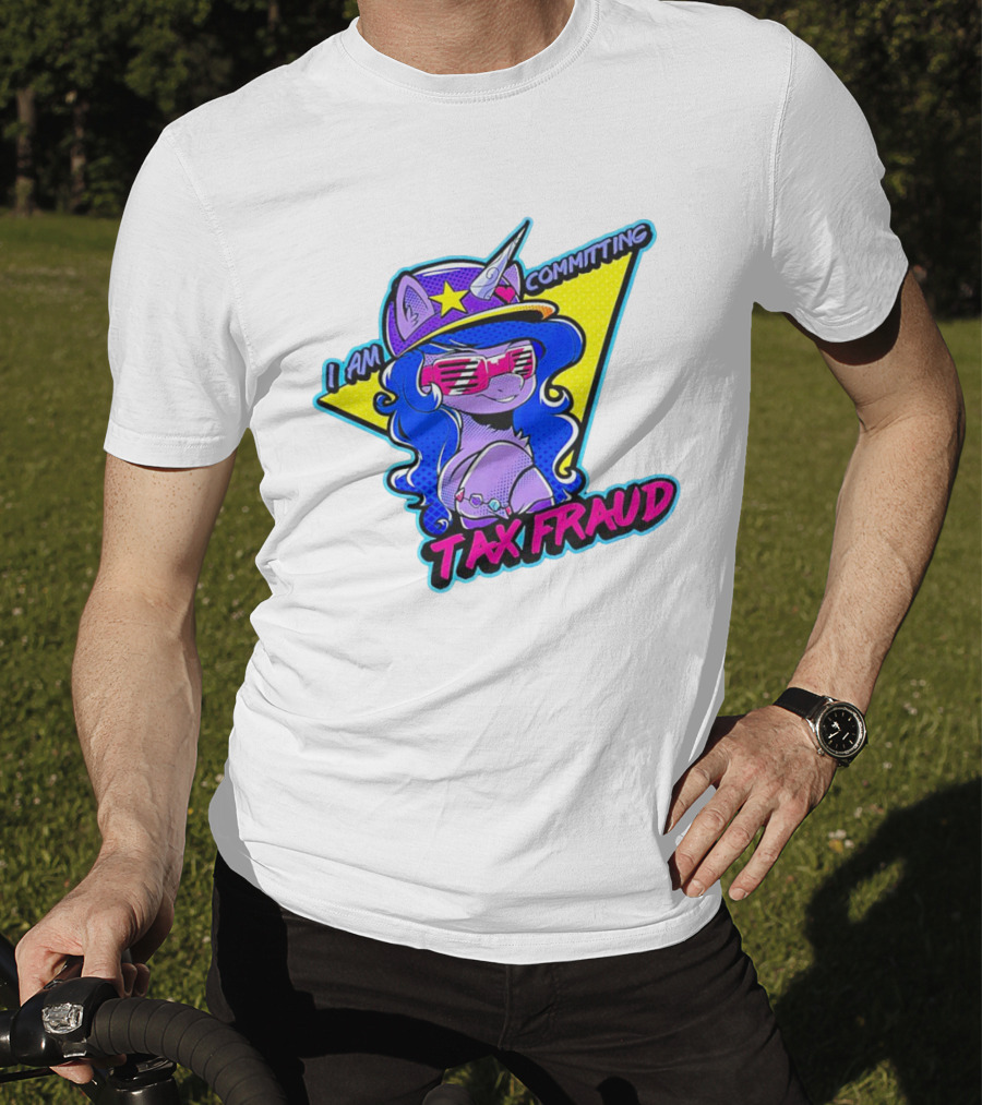I Am Committing Tax Fraud Unicorn With Sunglasses And Hat T-Shirt