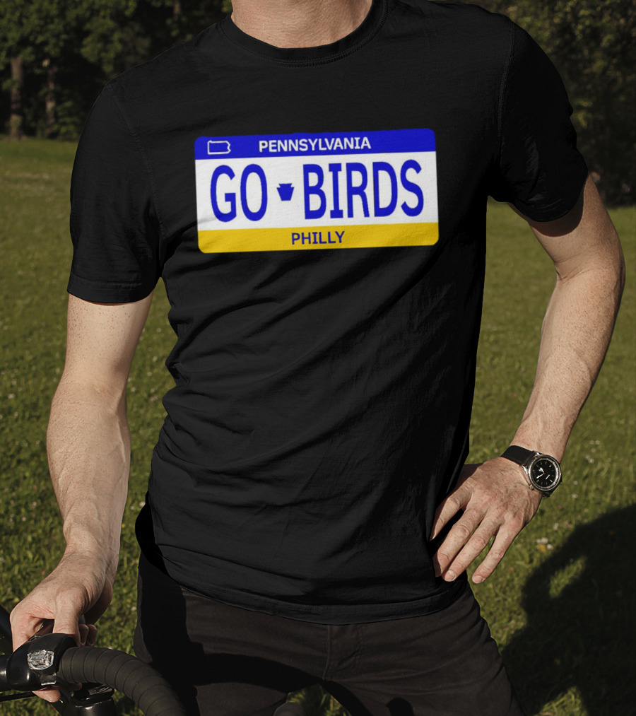 Pennsylvania Go Birds Philly License Plate Enthusiast T-Shirt