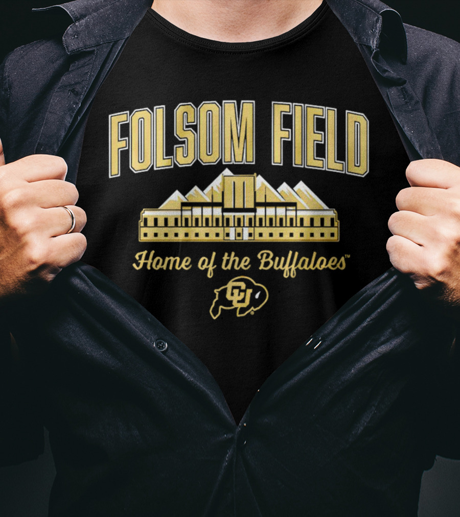 Folsom Field Colorado Buffaloes Football Home Of The Buffaloes CU T-Shirt
