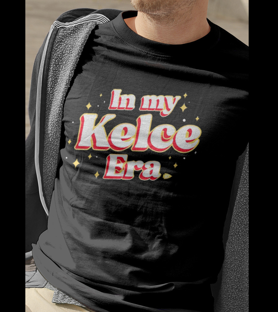 In My Kelce Era Kansas City Chiefs Travis Kelce T-Shirt
