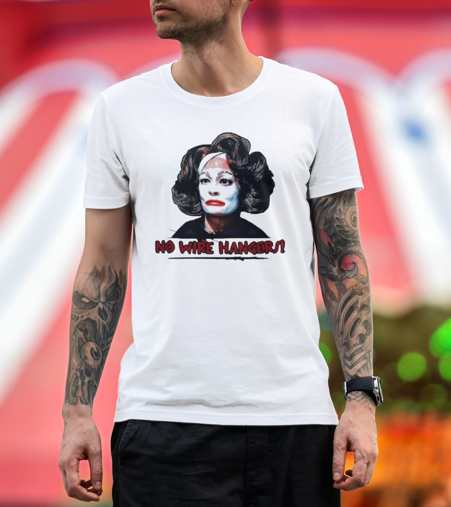 Joan Crawford No Wire Hangers Face Paint Horror T-Shirt