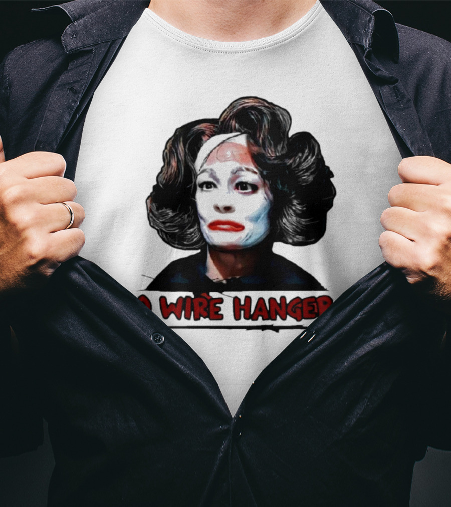 Joan Crawford No Wire Hangers Face Paint Horror T-Shirt