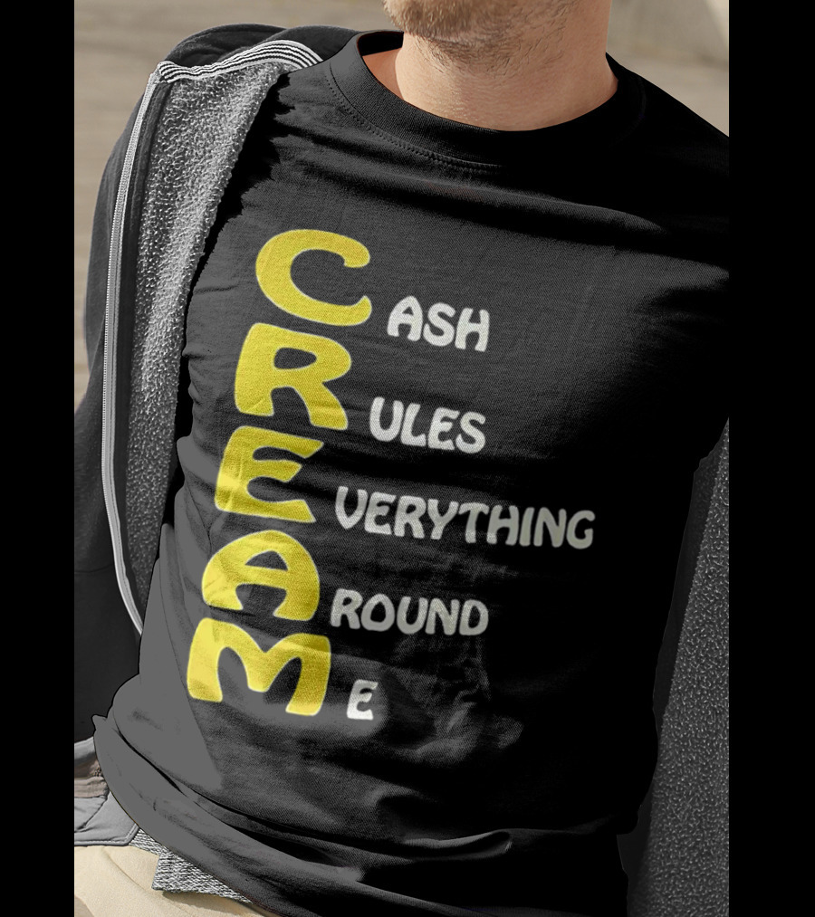 CREAM Cash Rules Everything Around Me T-Shirt