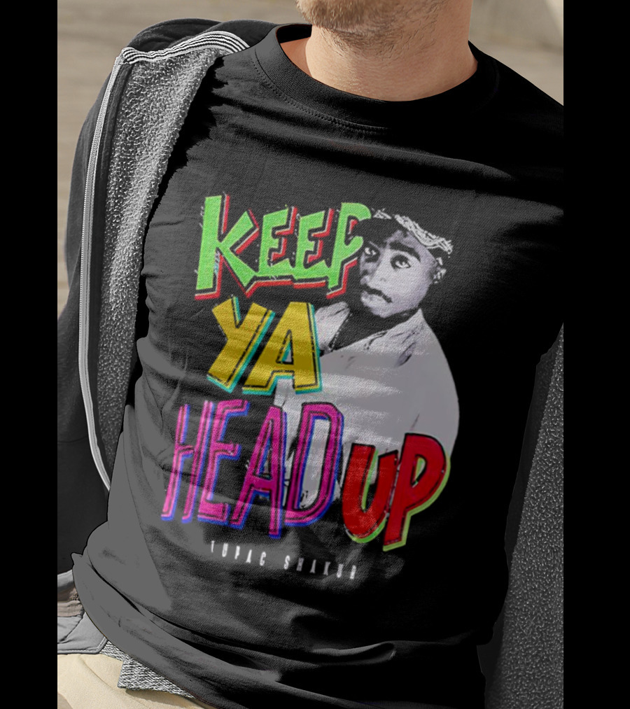 Keep Ya Head Up Tupac Shakur Vibrant T-Shirt