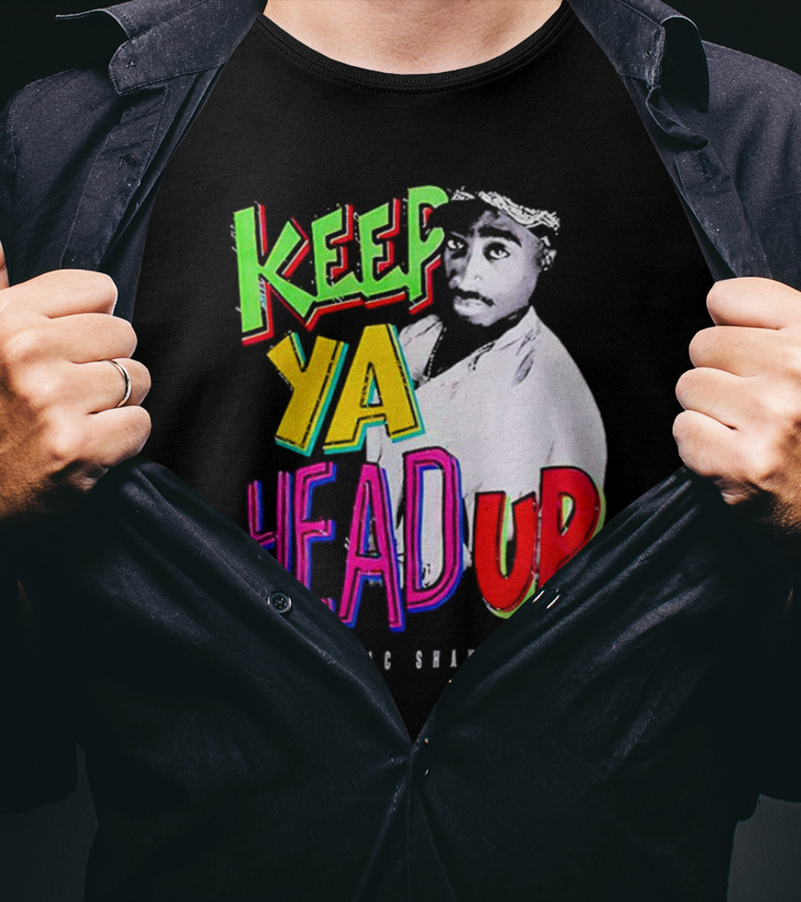 Keep Ya Head Up Tupac Shakur Vibrant T-Shirt