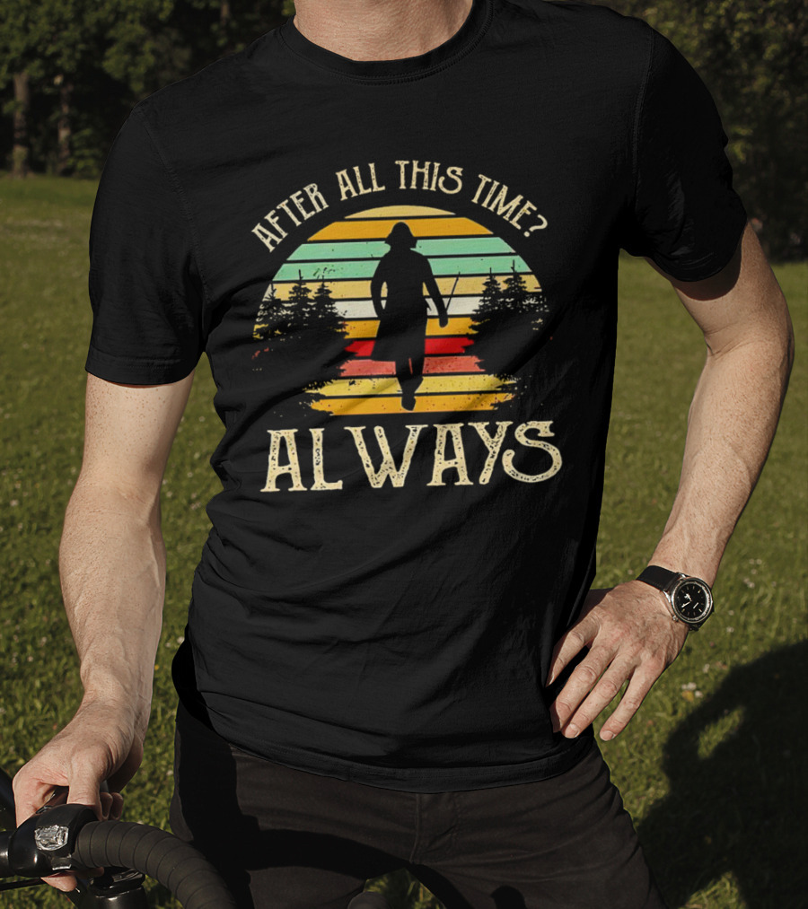 After All This Time Always Vintage Sunset T-Shirt