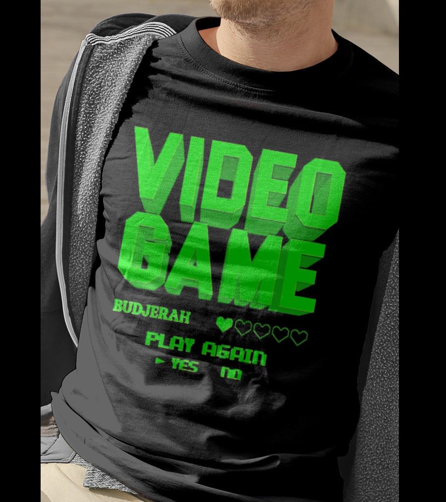 Video Game Budjerah Play Again Yes No T-Shirt
