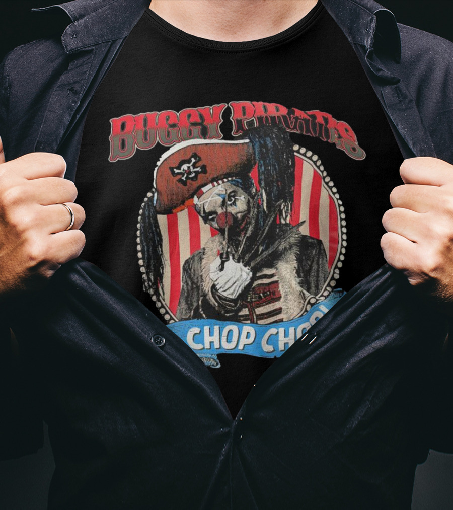 Buggy Pirates Chop Chop Stripe Pattern Clown With Red Hat T-Shirt