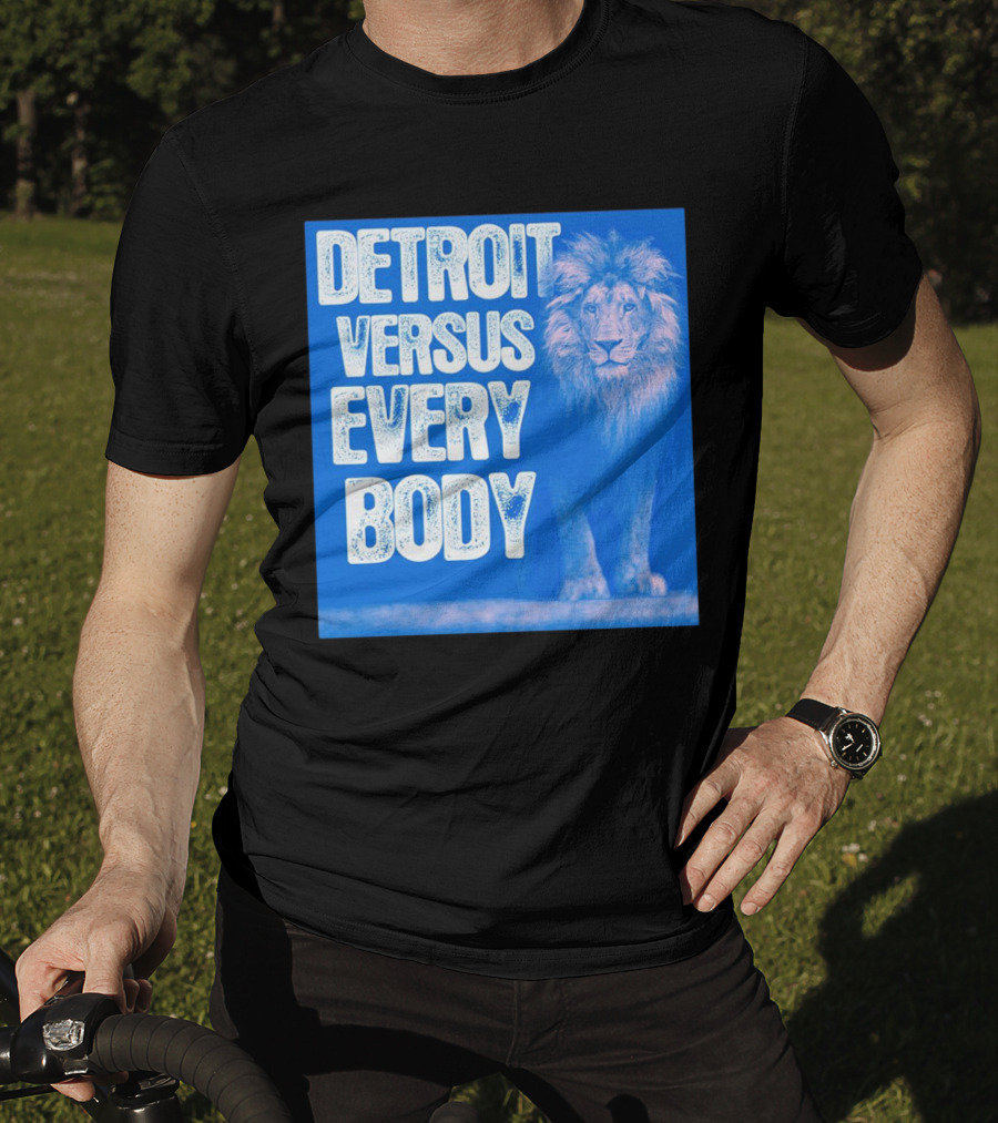 Detroit Lions Versus Everybody Lion T-Shirt