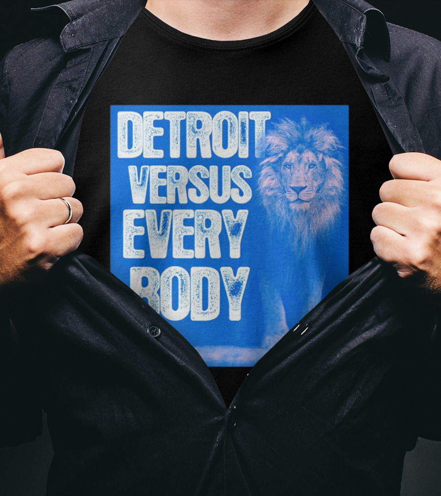 Detroit Lions Versus Everybody Lion T-Shirt
