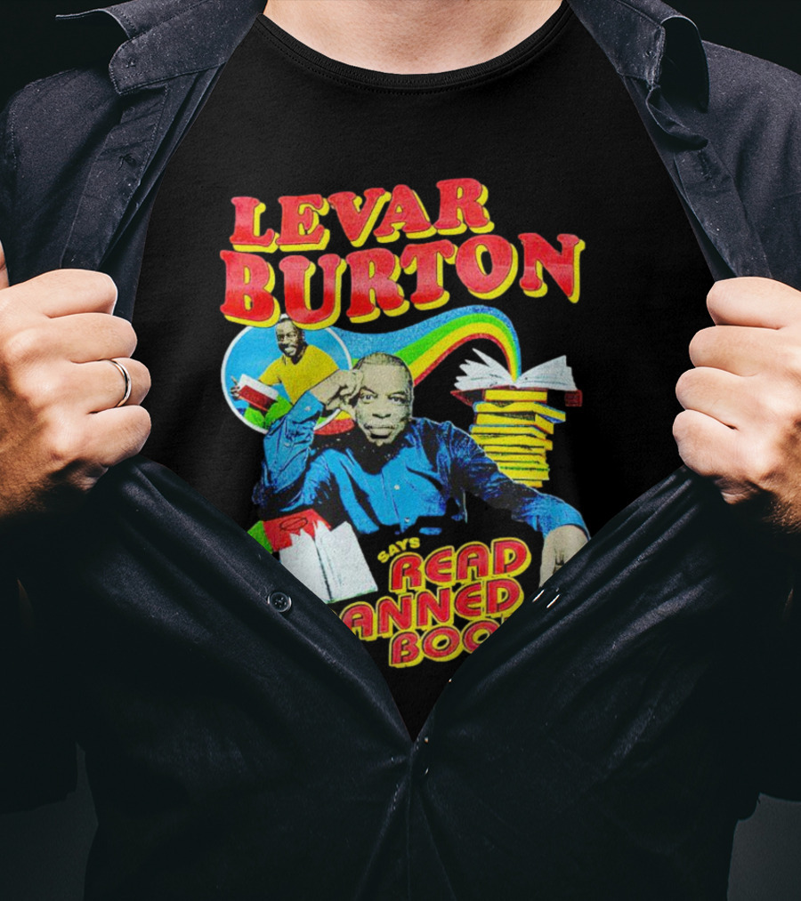 LeVar Burton Promotes Reading Banned Books With Iconic Advocacy T-Shirt