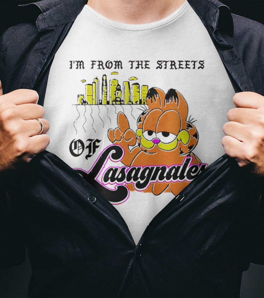 Garfield I'm From The Streets Of Lasagnales With City Skyline And Finger Pointing T-Shirt