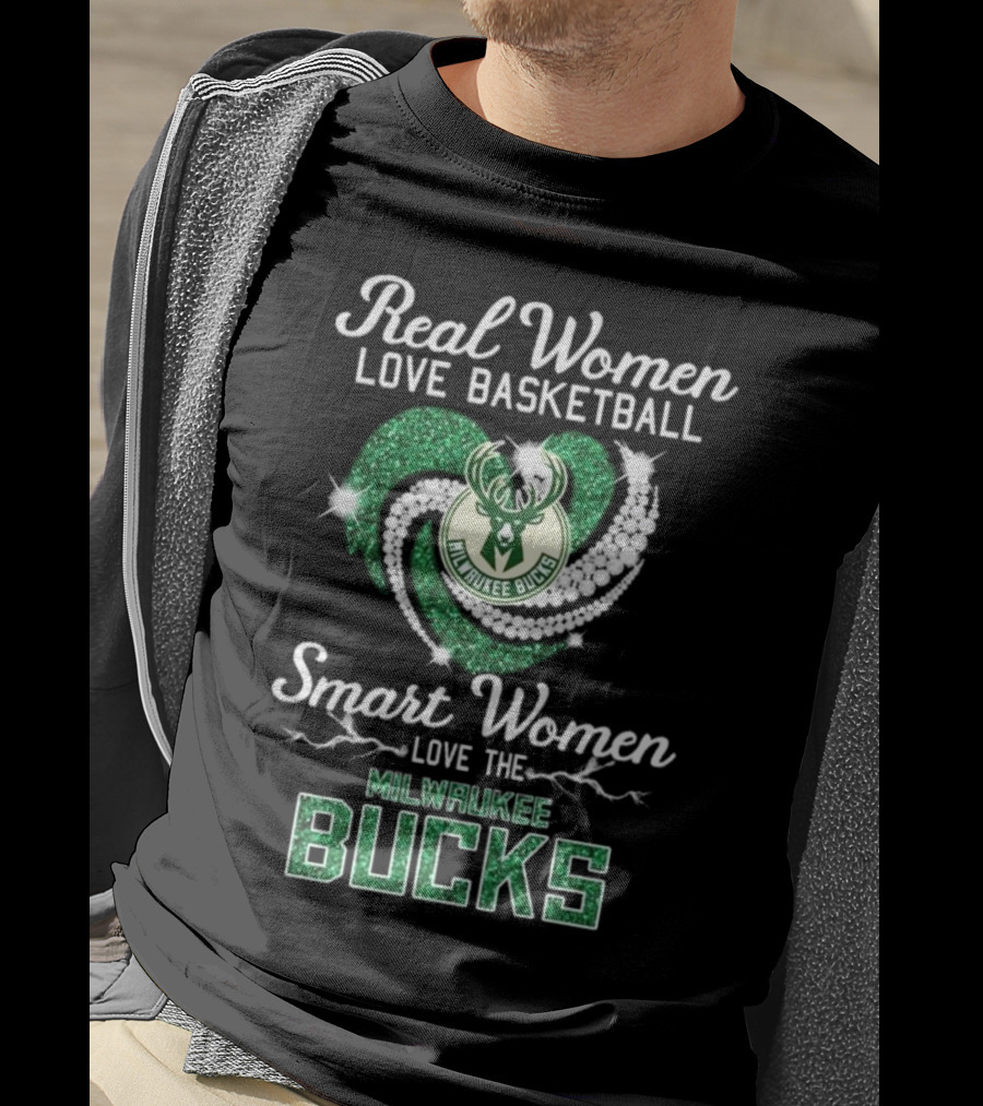 Real Women Love Basketball Smart Women Love The Milwaukee Bucks Sparkling T-Shirt