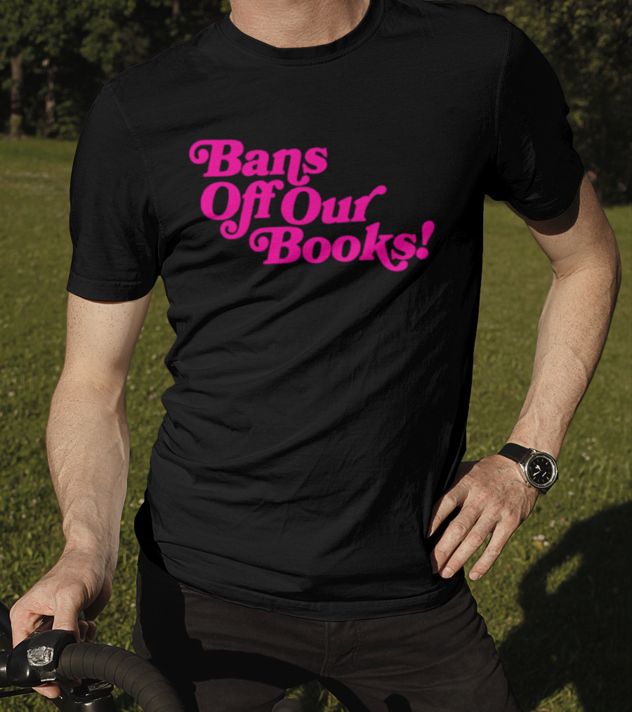 Bans Off Our Books T-Shirt