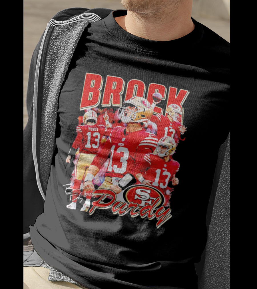 Brocky Purdy San Francisco 49ers Number 13 Signature SP T-Shirt