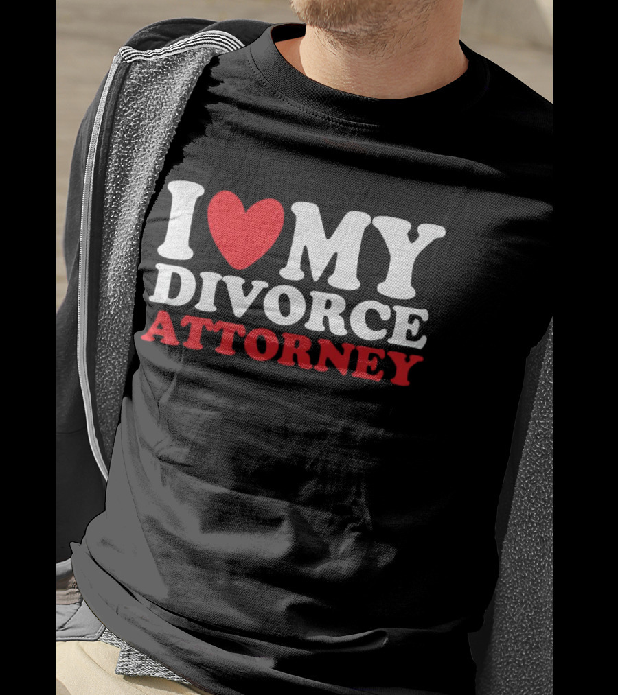 I Heart My Divorce Attorney T-Shirt