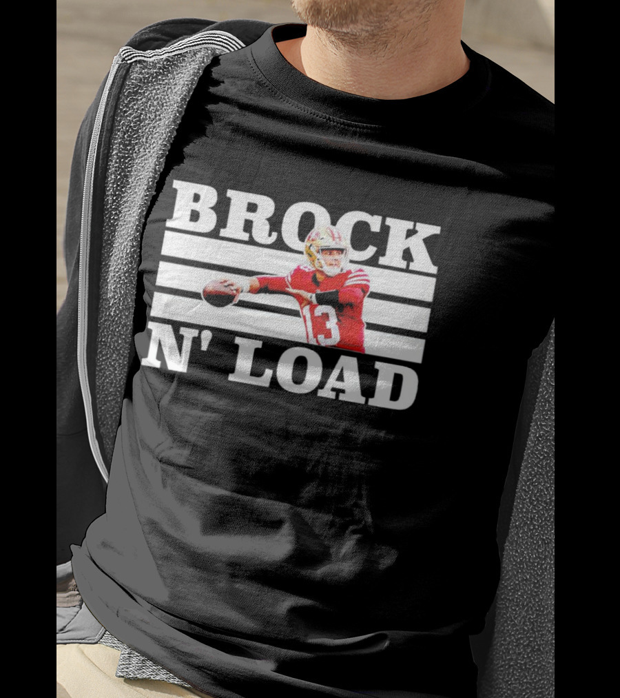 San Francisco 49ers Brock N’ Load Quarterback Football T-Shirt