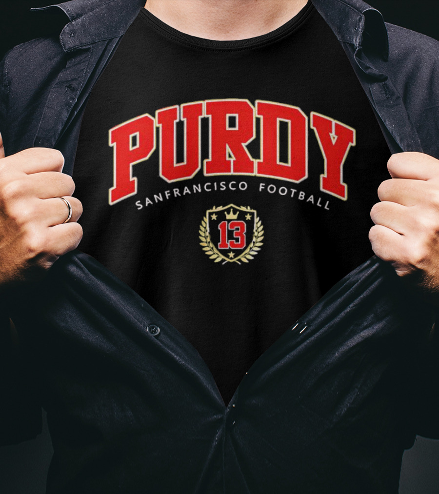 Purdy San Francisco Football 13 T-Shirt