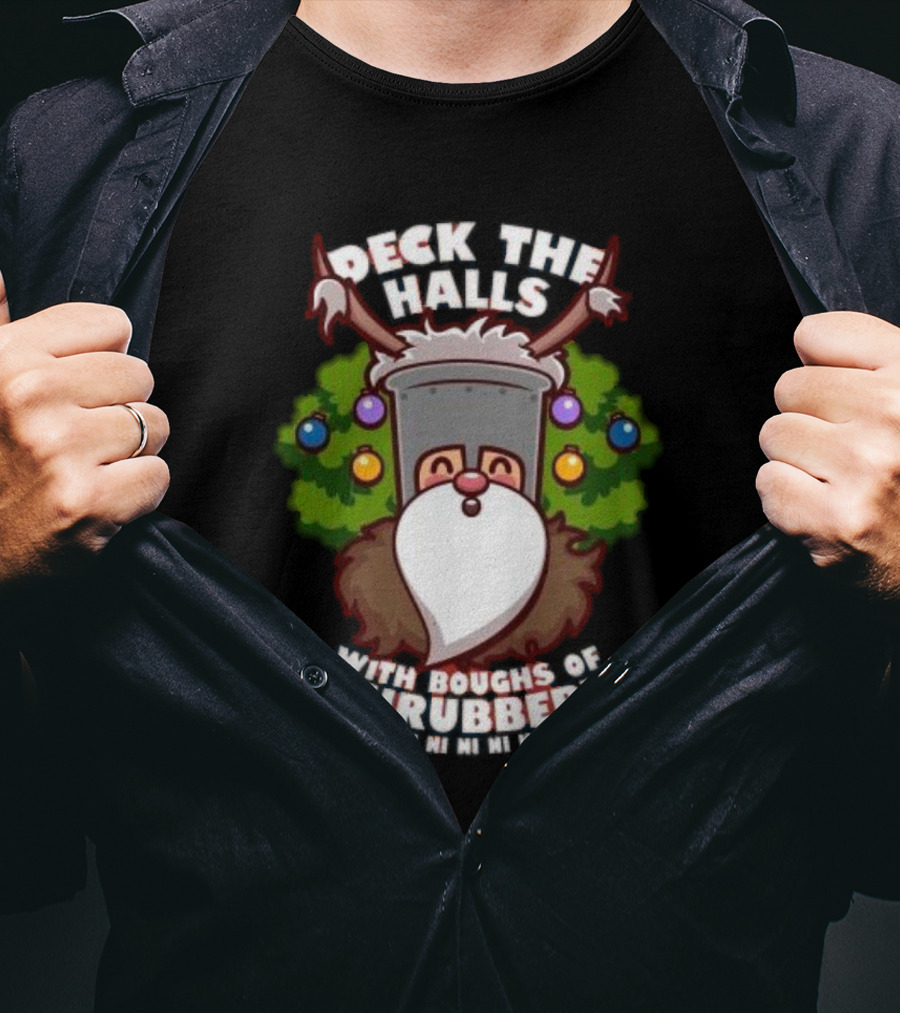 Deck The Halls With Boughs Of Shrubbery Ni Ni Ni Christmas T-Shirt