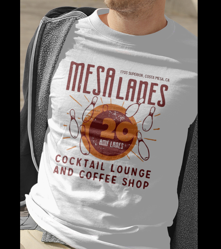 Mesa Lanes 20 Lane Costa Mesa Cocktail Lounge And Coffee Shop Retro Bowling Alley T-Shirt