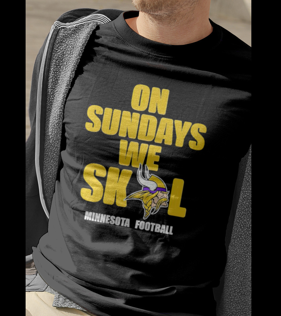 On Sundays We Skol Minnesota Football Vikings T-Shirt