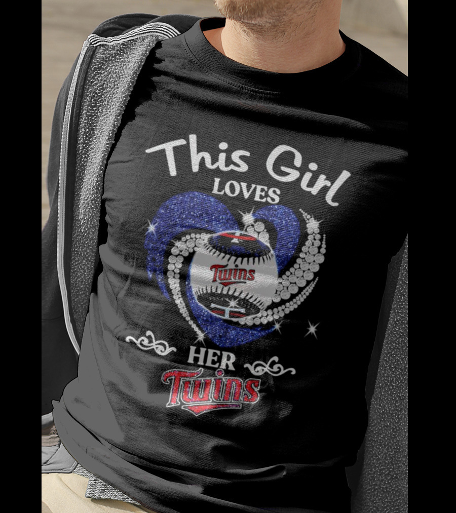 This Girl Loves Her Twins Baseball Team With Sparkling Heart Decorations T-Shirt