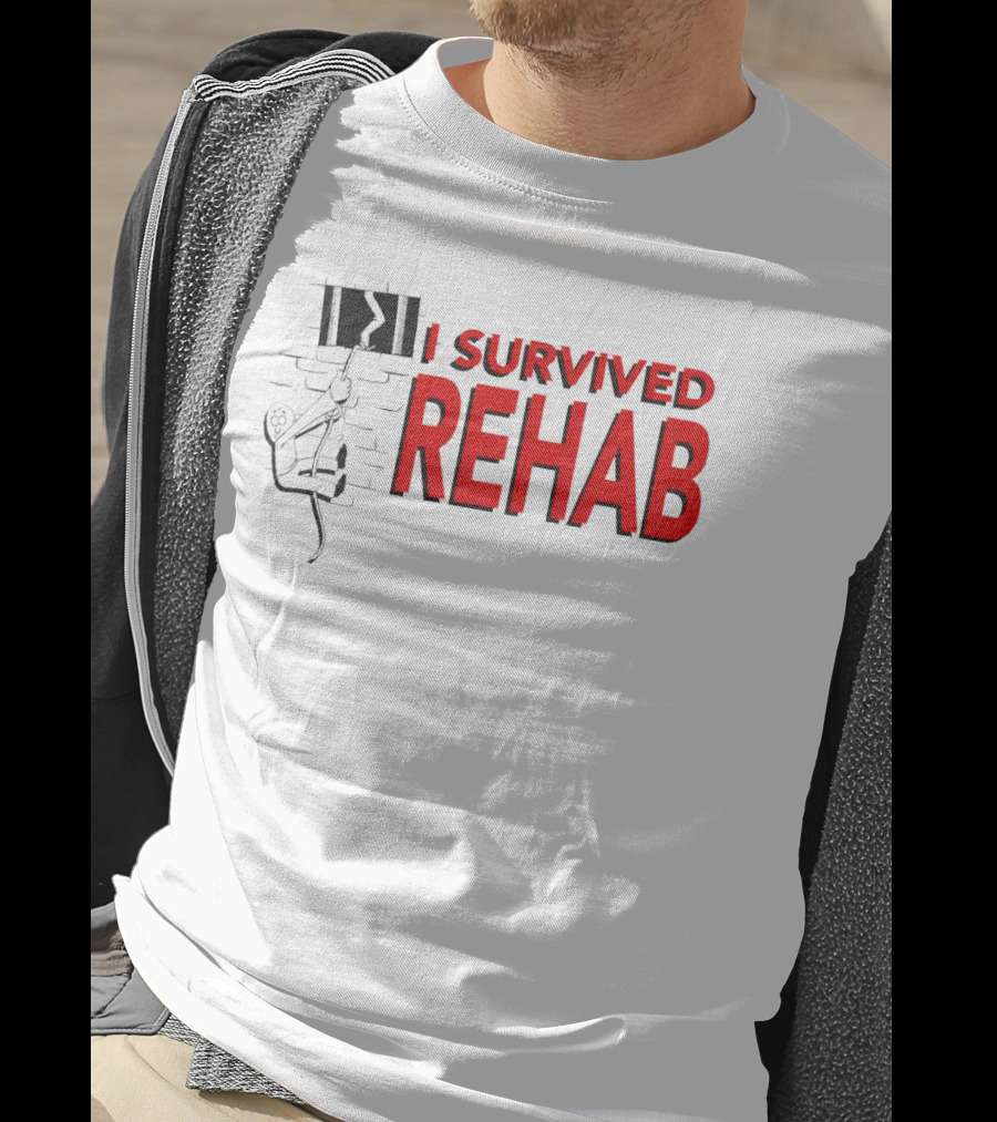 I Survived Rehab Red Text With Climbing Wall Background T-Shirt