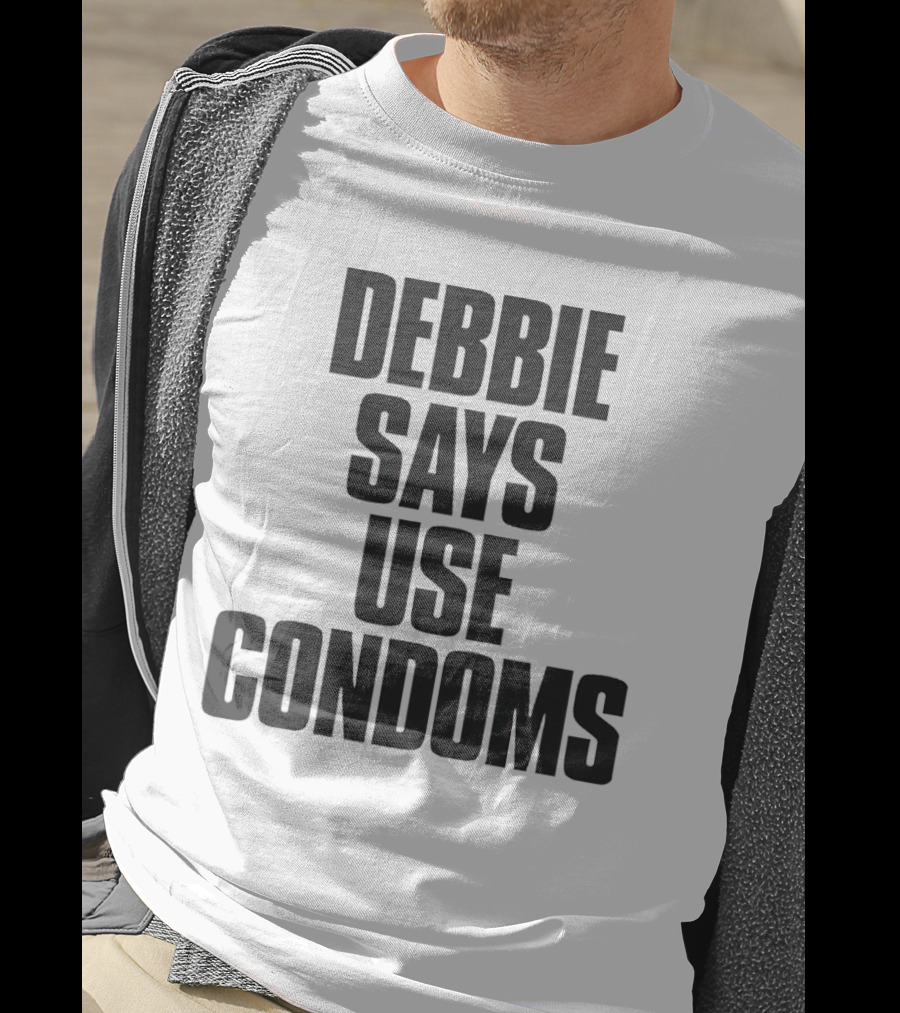Debbie Says Use Condoms Debbie Harry T-Shirt