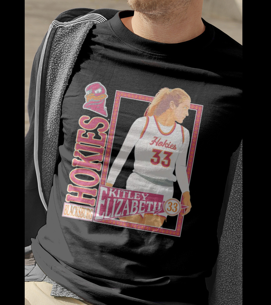 Elizabeth Kitley 33 Virginia Tech Hokies Basketball Blacksburg T-Shirt