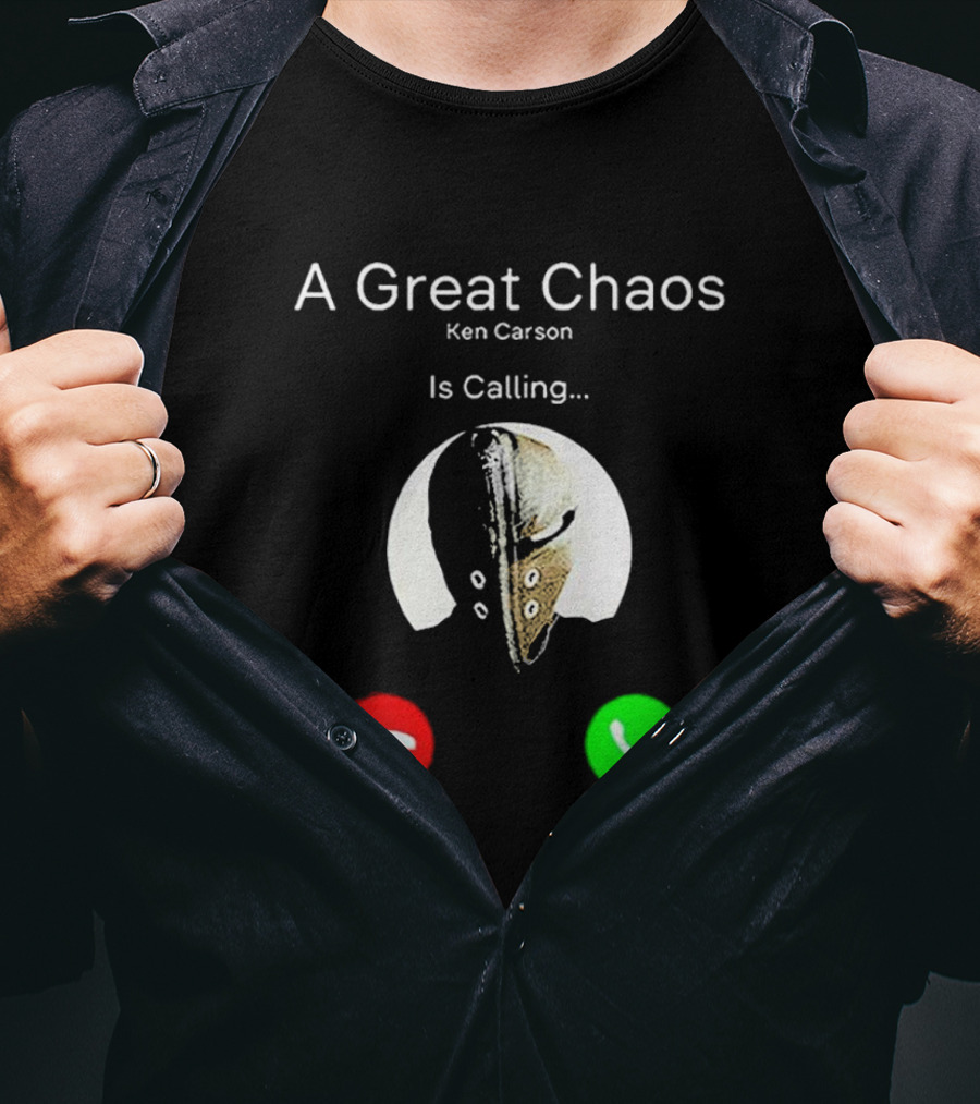 A Great Chaos Ken Carson Is Calling Decline Accept T-Shirt