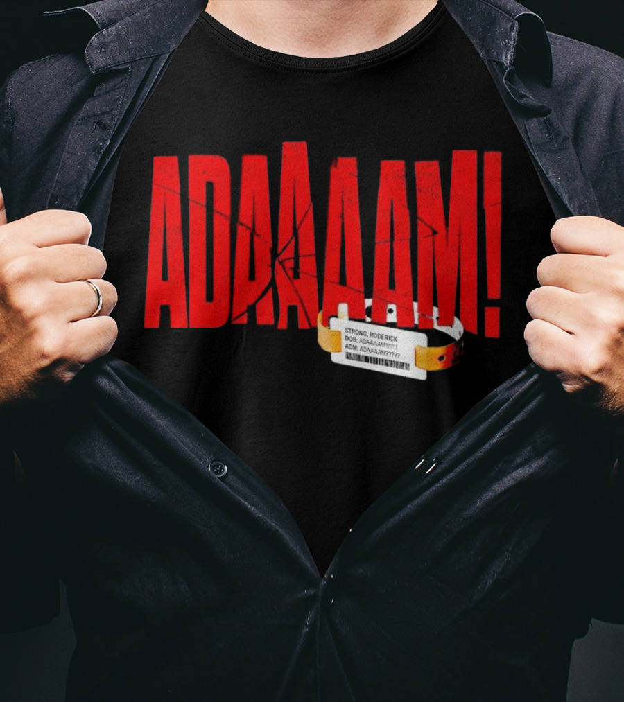 Roderick Strong ADAAAAM Hospital Bracelet T-Shirt