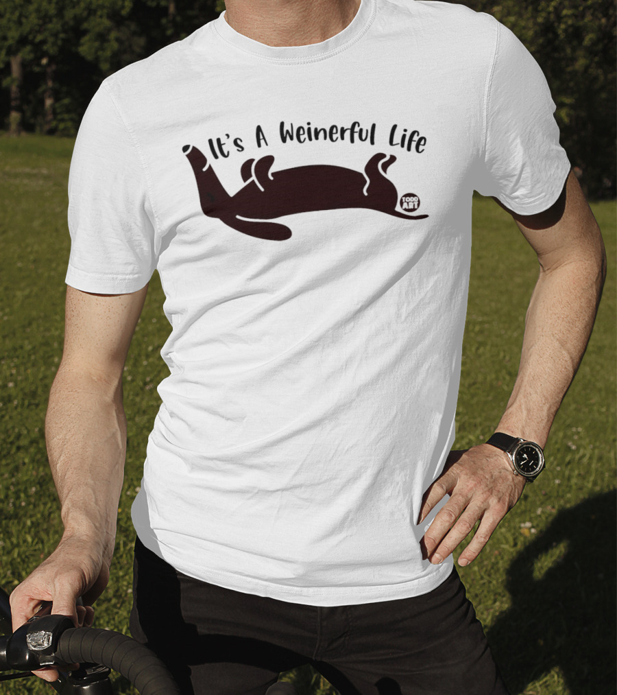 It's A Weinerful Life Dachshund Todd T-Shirt