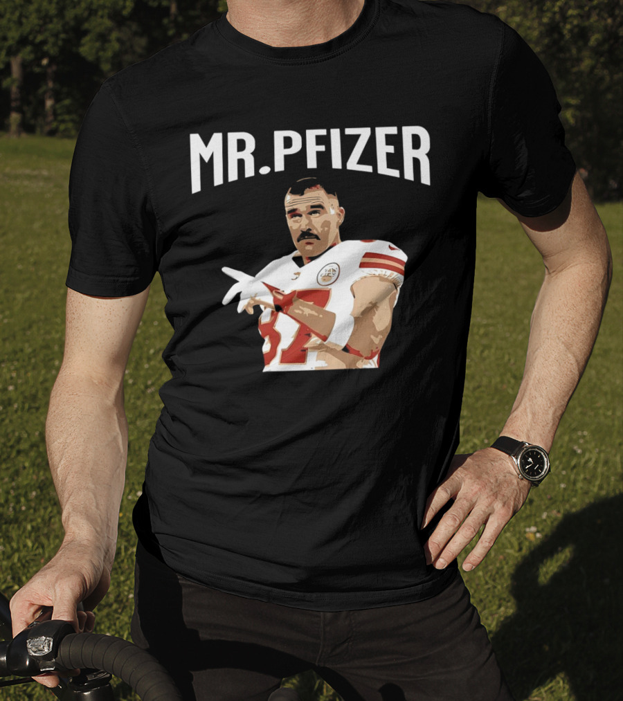 Travis Kelce Kansas City Chiefs Mr Pfizer Football Player T-Shirt