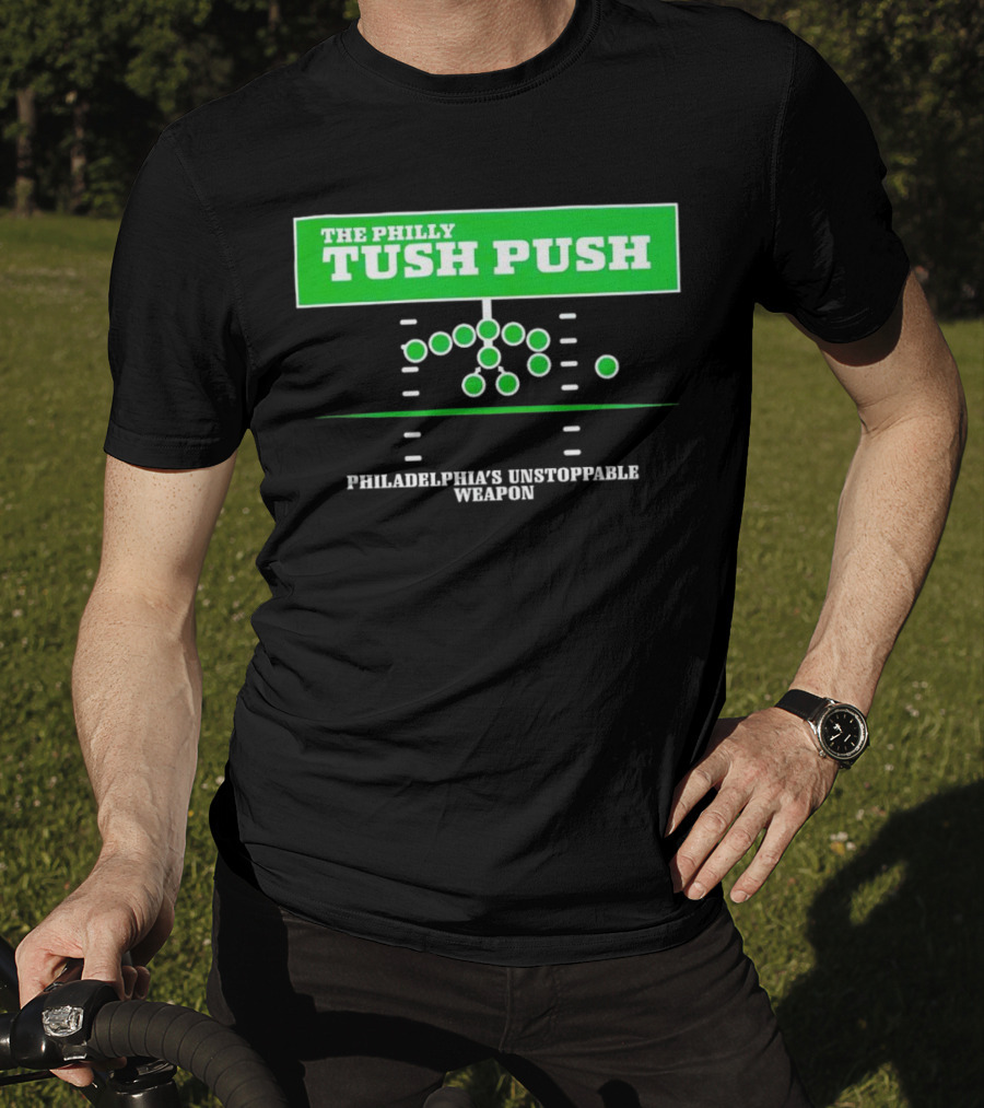 The Philly Tush Push Philadelphia's Unstoppable Weapon Football Strategy Diagram T-Shirt