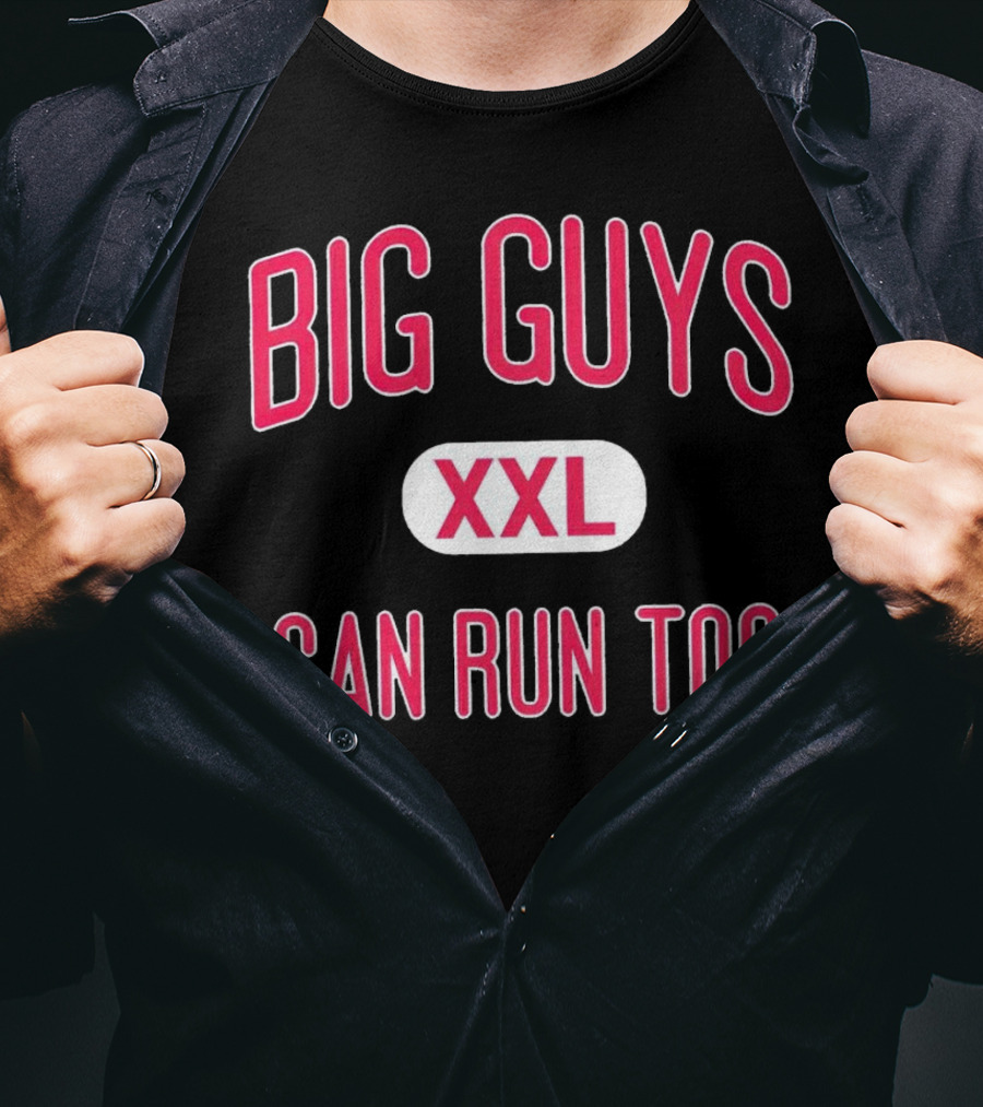 Big Guys Can Run Too XXL T-Shirt