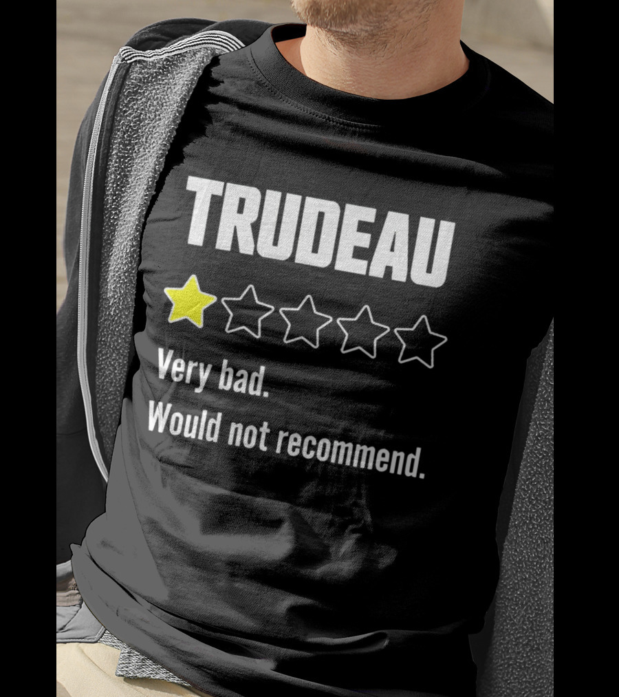 TRUDEAU One Star Very Bad Would Not Recommend Rating Review T-Shirt