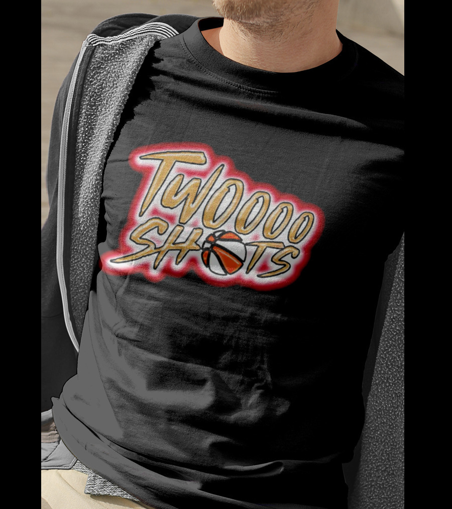 TWOOOO SHOTS Basketball T-Shirt