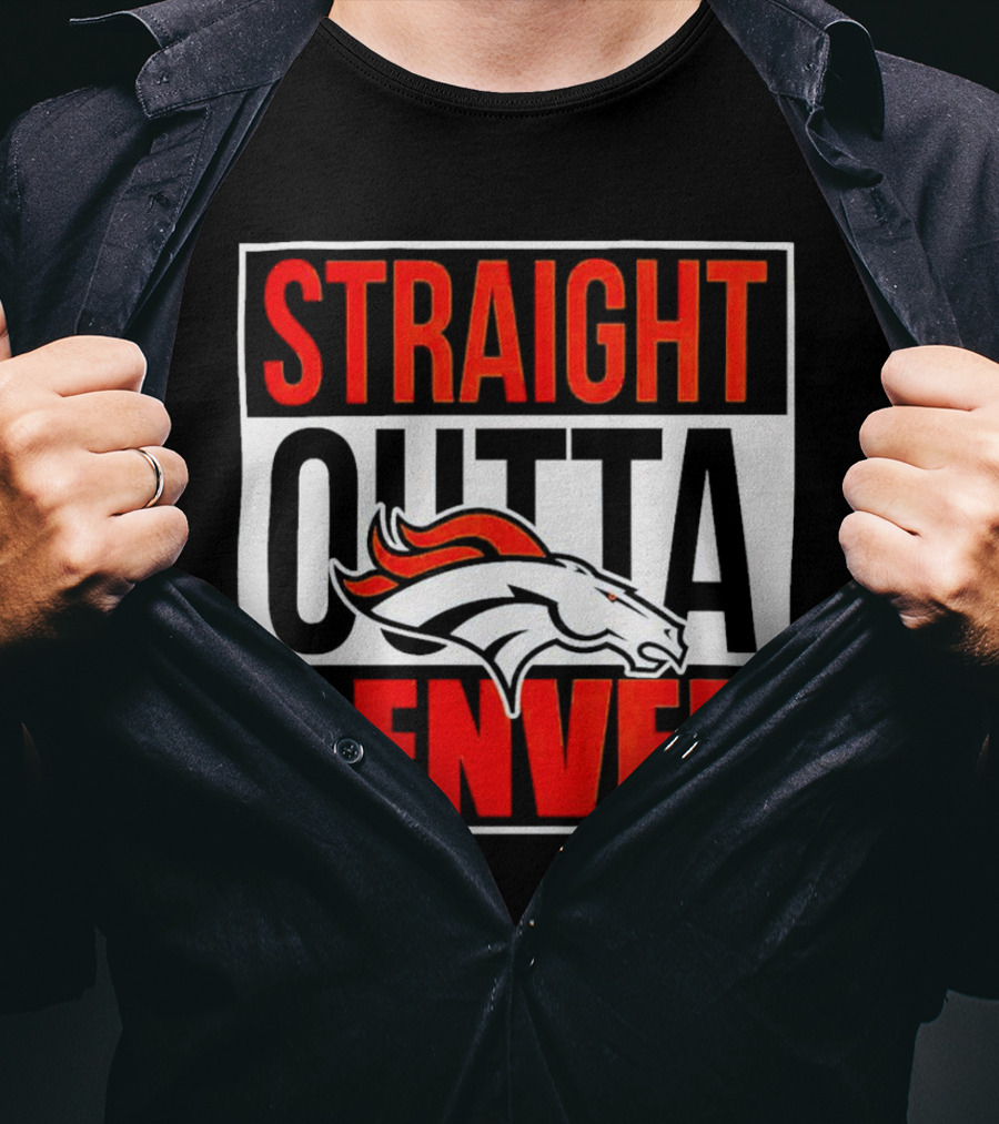 Straight Outta Denver Broncos T-Shirt