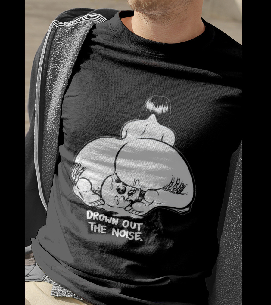 Drown Out The Noise Skull And Woman Back View T-Shirt