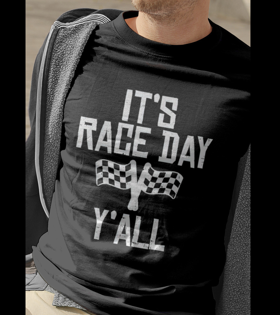 IT'S RACE DAY Y'ALL Checkered Flags Racing T-Shirt