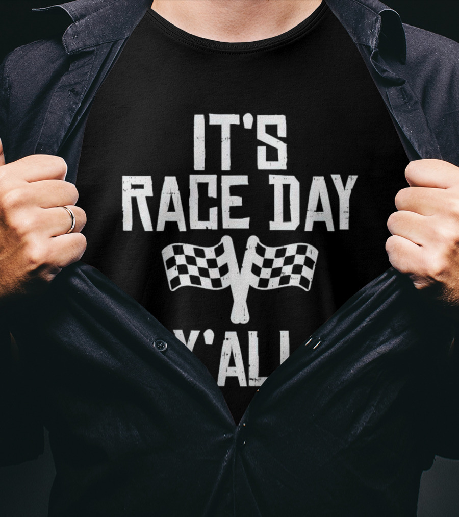IT'S RACE DAY Y'ALL Checkered Flags Racing T-Shirt