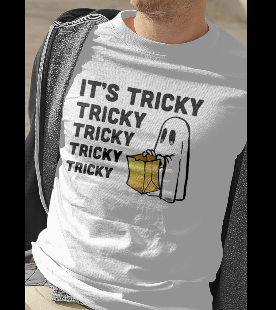 It's Tricky Tricky Tricky Tricky Tricky Halloween Ghost With Candy Bag T-Shirt
