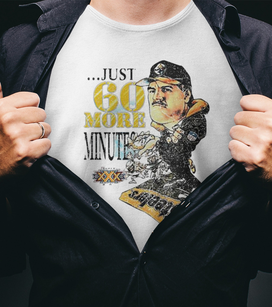 Pittsburgh Steelers Just 60 More Minutes Steelers Coach T-Shirt